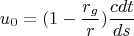 $$u_0=(1-\frac{r_{g}}{r})\frac{cdt}{ds}$$