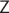 $\mathsf{Z}$