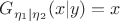 $G_{\eta_1|\eta_2}(x|y)=x$