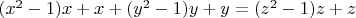 $(x^2-1)x+x+(y^2-1)y+y=(z^2-1)z+z$