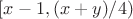 $\left [ x-1,(x+y)/4 \right )$