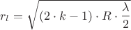 ${r_l}=\sqrt{{({{2}\cdot{k}}-{1})}\cdot{R}\cdot{\dfrac{\lambda}{2}}}$ ${r_l}=\sqrt{{({{2}\cdot{k}}-{1})}\cdot{R}\cdot{\dfrac{\lambda}{2}}}$