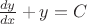 $
\[
\frac{{dy}}{{dx}} + y = C
\]
$