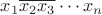 $x_1\overline{x_2}\overline{x_3}\cdots x_n$