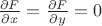 $\frac{\partial F}{\partial x}=\frac{\partial F}{\partial y}=0$