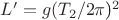 $L'=g{(T_{2}/2$\pi$)}^2$