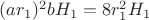 $(ar_1)^2 bH_1 = 8r_1^2 H_1$