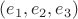 $(e_1, e_2, e_3)$