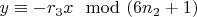 $y\equiv-r_3x\mod (6n_2 +1)$