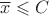 $\overline x \leqslant C$