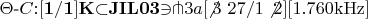 $
\Theta\mbox{-}C{\mathbf{{:}[1/1]K{\subset}JIL03{\owns\pitchfork}}3a\mathrm{[\not3~27/1\not2][1.760kHz]}
$