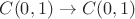 $C(0,1)\to C(0,1)$