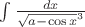 $\int\frac{dx}{\sqrt{a - \cos x}^3}$