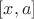 $[x,a]$
