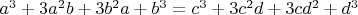 $a^3+3a^2b+3b^2a+b^3=c^3+3c^2d+3cd^2+d^3$