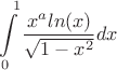 $$\int\limits_{0}^{\ 1} \frac {x^a ln(x)} {\sqrt{1-x^2}} dx$$