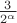 $\frac{3}{2^{\alpha}}$