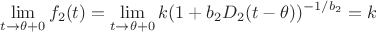$$\lim_{t\rightarrow \theta +0}f_2(t) = \lim_{t\rightarrow \theta + 0} k(1+b_2D_2(t-\theta))^{-1/{b_2}} = k$$