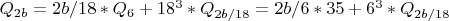 $Q_{2b}=2b/18*Q_6+18^3*Q_{2b/18}=2b/6*35+6^3*Q_{2b/18}$