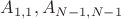 $A_{1,1},A_{N-1,N-1}$