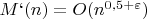 $M`(n)=O(n^{0,5+\varepsilon})$
