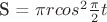 S = \pi r cos^2\frac{\pi}{2}t
