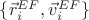 $\{\vec{r}_i^{EF}, \vec{v}_i^{EF}\}$