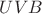 $UVB$