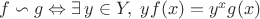 $f \backsim g \Leftrightarrow \exists \, y \in Y, \;yf(x)=y^xg(x)$