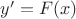 $y'=F(x)$