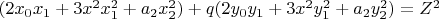 $(2 x_0 x_1+3 x^2 x_1^2+a_2 x_2^2)+q (2 y_0 y_1+3 x^2 y_1^2+a_2 y_2^2)=Z^2$