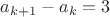 $a_{k+1} - a_k = 3$