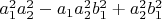 $a_1^2a_2^2-a_1a_2^2b_1^2+a_2^2b_1^2$