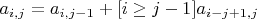 $a_{i,j}=a_{i,j-1}+[i\ge j-1]a_{i-j+1,j}$