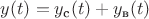 $y(t)=y_{\text{с}}(t)+y_{\text{в}}(t)$