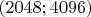 $(2048;4096)$