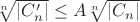 $\sqrt[n]{|C_n'|}\leq A\sqrt[n]{|C_n|}$
