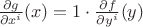 $\frac{\partial g}{\partial x^{i}}(x) = 1 \cdot \frac{\partial f}{\partial y^{i}}(y)$