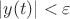 $|y(t)| < \varepsilon$