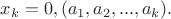 $x_k=0,(a_1,a_2,...,a_k).$