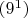 $(9^1)$