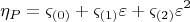 $$
\eta _P  = \varsigma _{\left( 0 \right)}  + \varsigma _{\left( 1 \right)} \varepsilon  + \varsigma _{\left( 2 \right)} \varepsilon ^2 
$