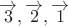 $\overrightarrow3,\overrightarrow2,\overrightarrow1$