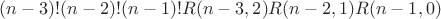 $(n-3)!(n-2)!(n-1)!R(n-3,2)R(n-2,1)R(n-1,0)$ $(n-3)!(n-2)!(n-1)!R(n-3,2)R(n-2,1)R(n-1,0)$