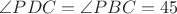 $\angle PDC=\angle PBC=45$