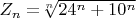 $Z_n=$\sqrt[n]{24^n+10^n}$$