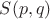 $S(p,q)$