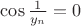 $\cos\frac{1}{y_n}=0$