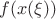 $f(x(\xi))$