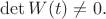 $\det W(t)\ne 0.$
